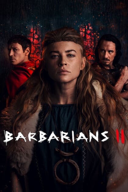 Three serious characters in ancient clothing stand against a dark background with red lighting. The foreground features a woman in fur and green, with two men behind her. The text reads Barbarians II in white and red, offering a striking scene you can now experience on Croatia IPTV.